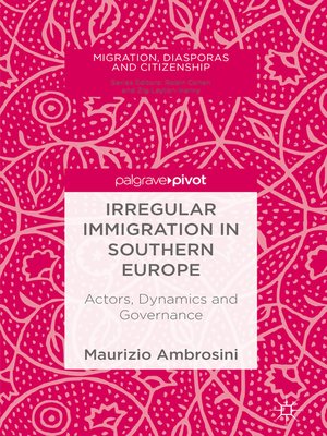 cover image of Irregular Immigration in Southern Europe